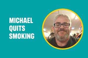 Michael Quits Smoking